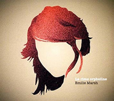 Emilie Marsh - La Rime Orpheline